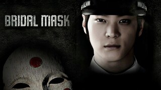 Bridal Mask Episode 9/28 [ENG SUB]