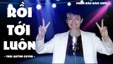 Rồi Tới Luôn - Nal | Phiên Bản Nhạc Đám Cưới Hài Hước | Thái Quỳnh & HM Cover