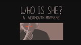 WHO IS SHE? // Vermouth PMV Meme [Detective Conan]