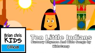 Ten Little Indians | Nursery Rhymes And Kids Songs by KidsCamp