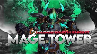 Blood Death Knight Mage Tower Pre Nerf Legion Timewalking - 9.1.5