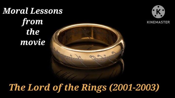 Moral Lessons from The Lord of the Rings