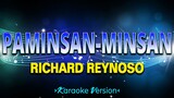 Paminsan-Minsan - Richard Reynoso [Karaoke Version]