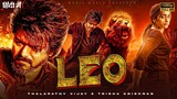 Leo | Thalapathy Vijay Blockbuster Action Movie | South Indian Hindi Dubbed Action Movie 2023
