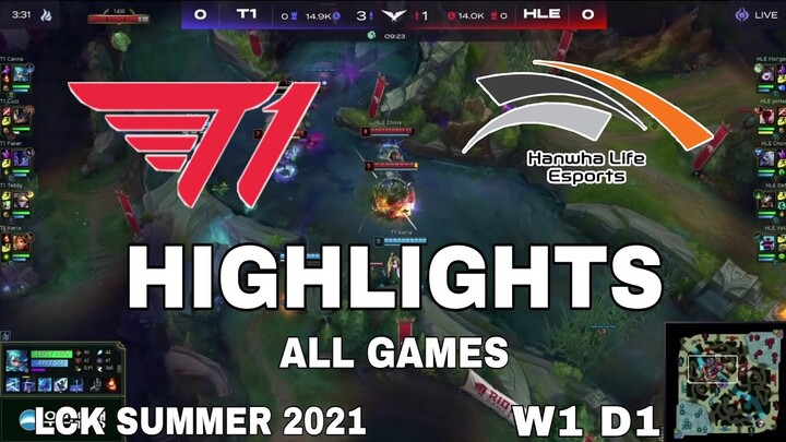 Highlight T1 vs HLE All Game LCK Mùa Hè 2021 LCK Summer 2021 T1 vs Hanwha Life Esports