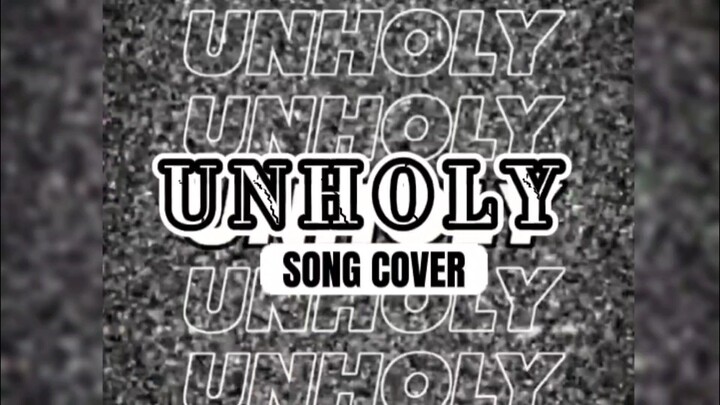UNHOLY (Cover)