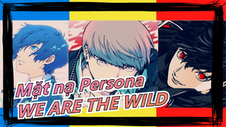 [Mặt nạ Persona] WE ARE THE WILD! / Mùa 3-5 Bản phối hiệu đính / Tất cả các mô hình