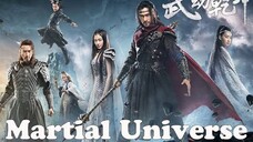 MARTIAL UNIVERSE S2 EP2