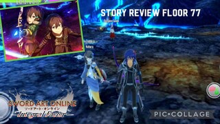 Sword Art Online Integral Factor: Story Review Floor 77