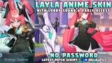 Layla Anime Skin Script No Password | Layla Miss Hikari Skin Script | Mobile Legends