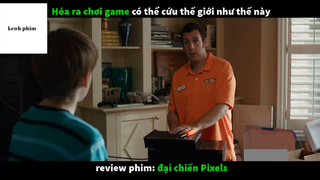 Tóm Tắt Đại Chiến Pixels 2015 #kenhphim