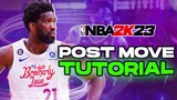 NBA 2K23 Post Move Tips & Tutorial! BEST Ways To Score In The Post