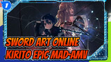 Sword Art Online|[MAD/Epic]I will break out ahead for you!!_1