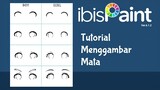 Tutorial Cara Menggambar Mata di Ibis Paint X