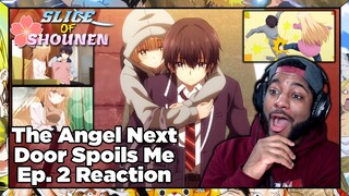 The Angel Next Door Spoils Me Rotten Episode 2 Reaction | THIS IS WHAT A TRUE CHAD MC LOOKS LIKE!!!