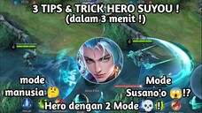 HERO BARU INI PUNYA 2 MODE 😱!? INI DIA 3 TIPS & TRICK HERO SUYOU !