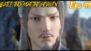 BATLE THOUGHT THE HEAVEN Eps 49 sub ind