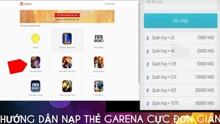 Hướng dẫn cách nạp thẻ garena vào game liên quân mobile cực nhanh cực đơn giản