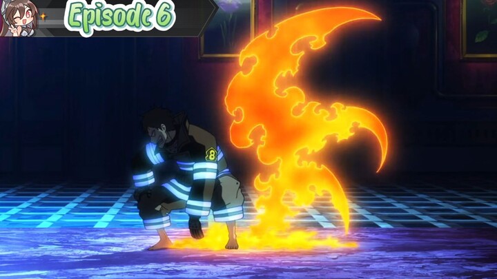 Fire Force Season 1 Episode 6 in Hindi Dubbed