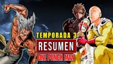 ⚡ One Punch Man TEMPORADA 3  | RESUMEN | PARTE 2