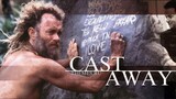 CAST AWAY | Adventure, Drama