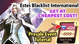 Estes Blacklist International PRESALE EVENT TUTORIAL✏️How To Get at Cheapest Price?🤔🔥