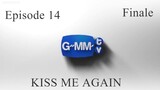 Kiss Me Again | Episode 14 | Finale | English Sub