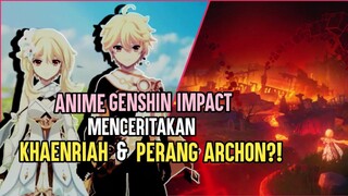 Anime Genshin impact Prequel Gamenya? Anime Genshin impact | Genshin impact indonesia | Info anime