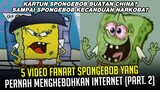 5 Video "Fanart" SpongeBob yang pernah menghebohkan Internet (Part. 2) | #spongebobpedia - 59