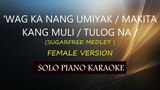 'WAG KA NANG UMIYAK / MAKITA KANG MULI / TULOG NA  ( FEMALE VERSION ) (SUGARFREE MEDLEY ) COVER_CY