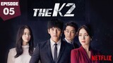 The K2 in Hindi | Episode-5 | Netflix_Hindi