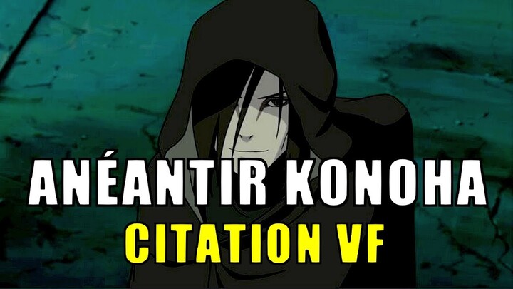 Discussion entre OROCHIMARU et SUIGETSU - Anéantir Konoha - Citation Naruto VF