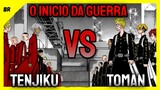 TENJIKU VS TOMAN - A GUERRA COMEÇA!!! TOKYO REVENGERS 53!