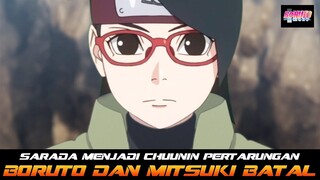 SARADA MENJADI CHUUNIN | PERTARUNGAN BORUTO DAN MITSUKI DI BATALKAN