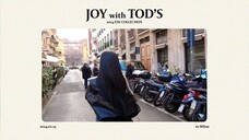 Joy With Tod's I 2024 F-W Show Behind The Scenes