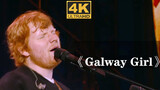 Ed Sheeran - Galway Girl Live