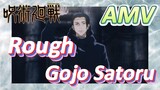 [Jujutsu Kaisen]  AMV | Rough Gojo Satoru