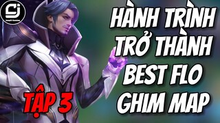 JungCi - Hành Trình Trở Thành Best Florentino Ghim Map Tập 3 !