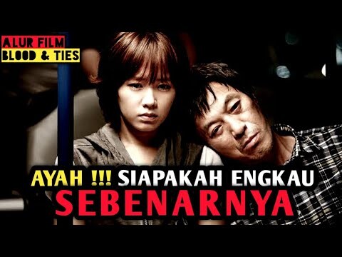 26 TAHUN SANG AYAH TERCINTA MEMENDAM RAHASIA KELAM NYA . Rangkuman Alur Cerita Film BL00D & TI3S.