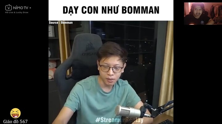 Giáo Chủ Reaction " Dạy Con Như Bomman "