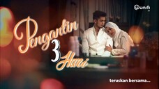 Telemovie Pengantin 3 Hari 2021