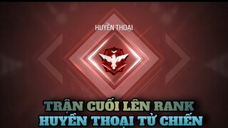 (Free Fire) Trận Cuối Lên Huyền Thoại Tử Chiến