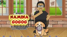 NYANYI NAMINA GOGOG ( NYANYI NAMANYA ANJING )