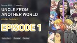 Uncle From Another World Episode 1 | Isekai Ojisan