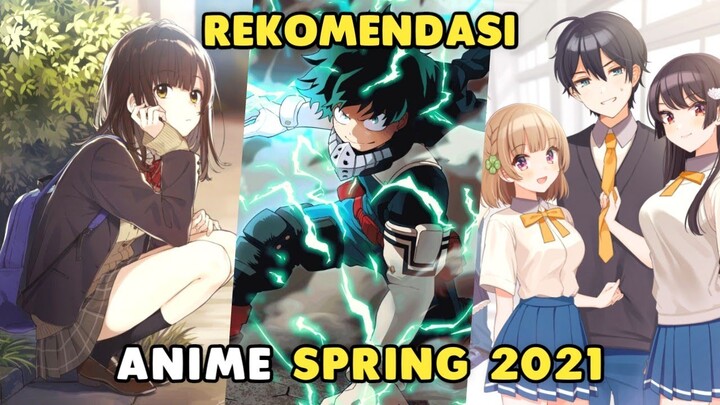 15 Rekomendasi Anime Spring 2021 Yang Seru Untuk Ditonton