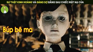 [Review Phim] Những Hiện Tượng Kinh Hoàng Đằng Sau Chiếc Mặt Nạ Của Búp Bê Ma