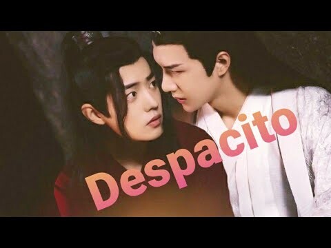 DESPACITO || lan zhan x wei ying [WANGXIAN] 陈情令 the untamed mv - BL MV [+18]