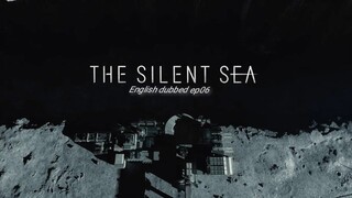 The silent sea ep06