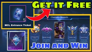 How to Get Free MCL Entrance Ticket in Mobile Legends