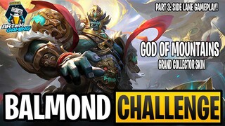BALMOND GRAND COLLECTOR SKIN "God of Mountains" CHALLENGE PART 3: SIDE LANE MVP BUILD | MLBB